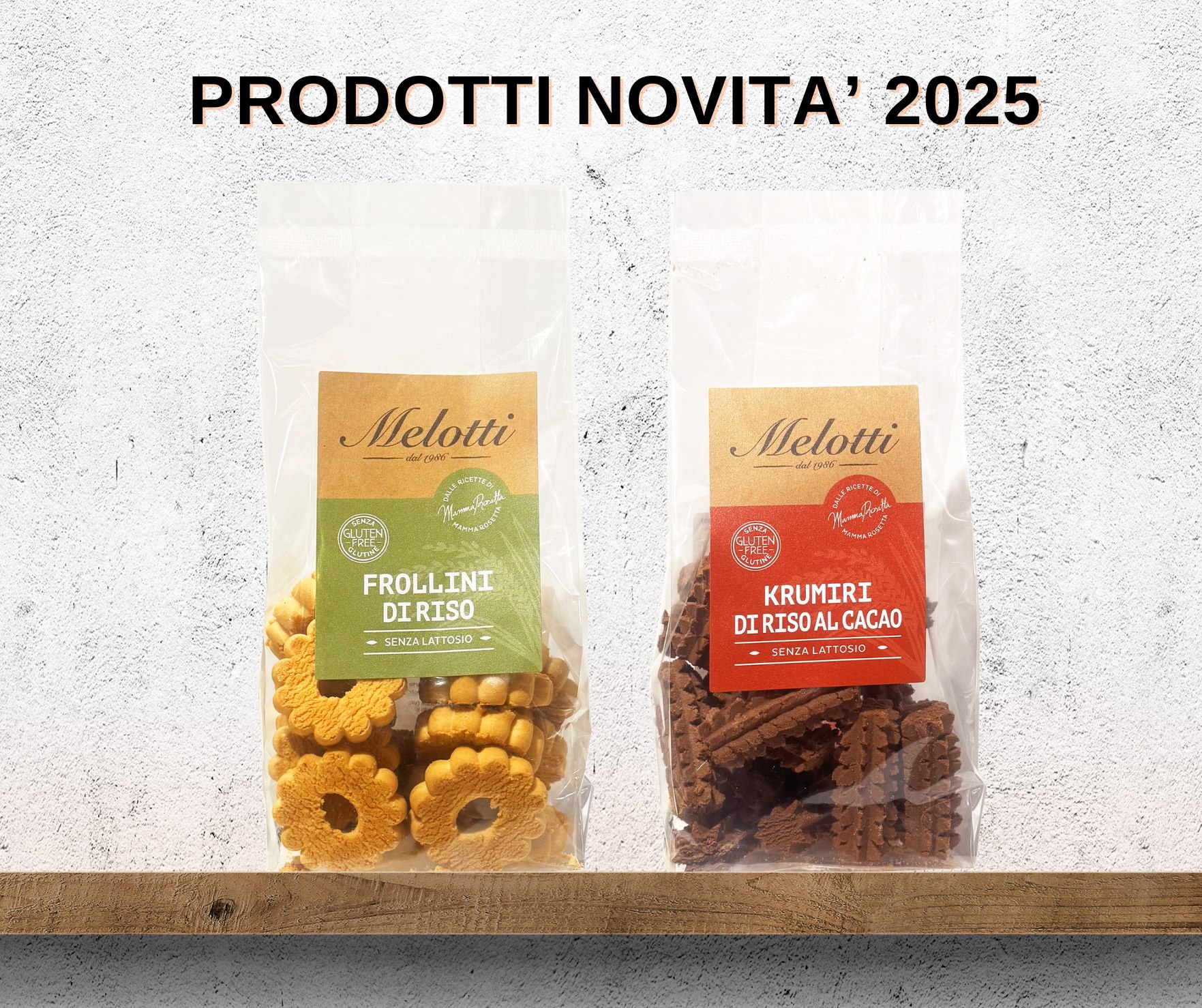 NOVITA’ RISO MELOTTI : KRUMIRI DI RISO e BISCOTTI DI RISO, senza glutine e senza lattosio.