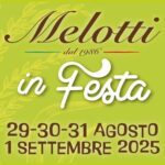 MELOTTI IN FESTA quest’anno sarà dal 29 Agosto all’ 1 Settembre!